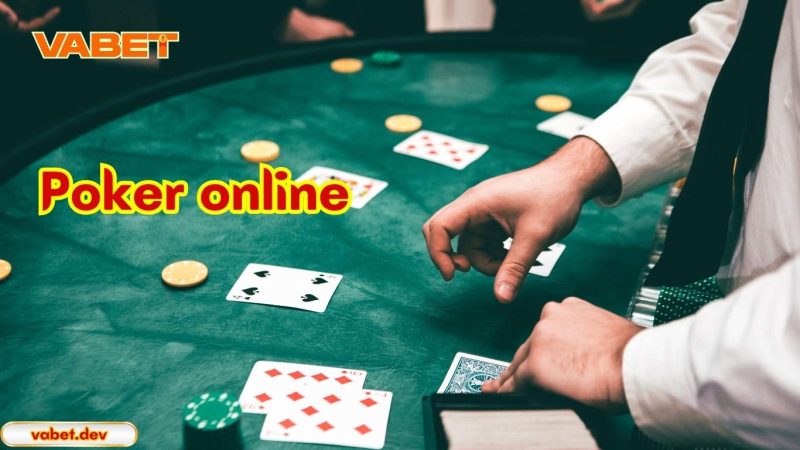 Kinh nghiệm chơi bài poker vabet