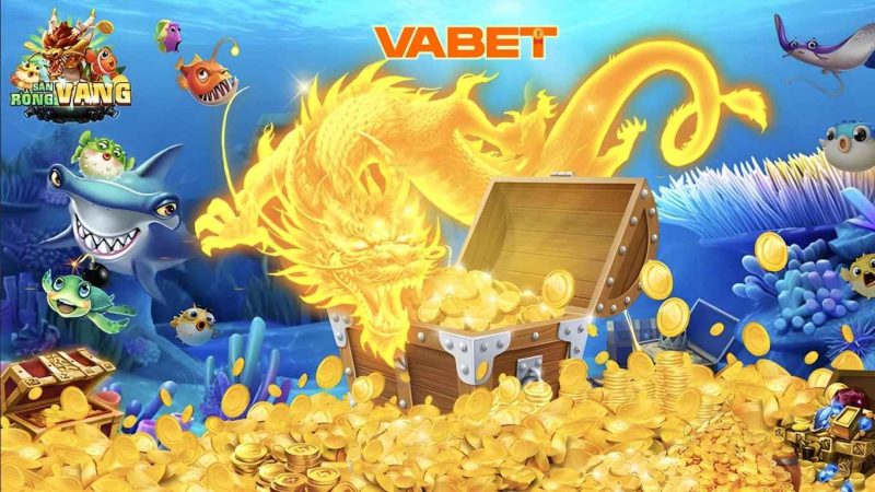 Lý Do Săn Rồng Vàng Vabet Được Game Thủ Yêu Thích